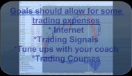 Forex Trading Set Trading Goals 4 of 7, Trading For A Reason